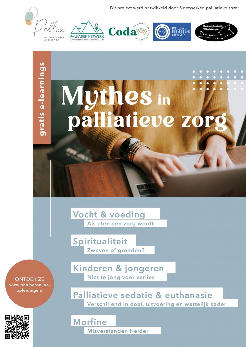 Ontdek onze gratis e-learnings over palliatieve zorg en rouwverwerking in samenwerking met toonaangevende organisaties\n\nSamen met Palliatieve Hulpverlening Antwerpen, PNAT Palliatief Netwerk Arrondissement Turnhout, Coda Rouwzorg en Pallion - Palliatieve Zorg Limburg vzw hebben wij het afgelopen jaar laagdrempelige en kosteloze e-learnings ontwikkeld. Deze online cursussen nemen je mee in de basis van belangrijke onderwerpen zoals Vocht & Voeding, Spiritualiteit, Kinderen & Jongeren, Palliatieve Sedatie & Euthanasie en Morfine.\n\nBen je op zoek naar meer verdieping en praktische toepassing na het voltooien van deze e-learning? Bezoek dan ons vormingsaanbod op www.palliatief-netwerk-mechelen.be en ontdek de mogelijkheden voor verdere professionele ontwikkeling in palliatieve zorg.